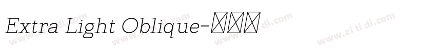 Extra Light Oblique字体转换